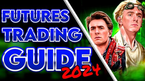 Intro To Trading Futures (2024 Prop Trading Starter)