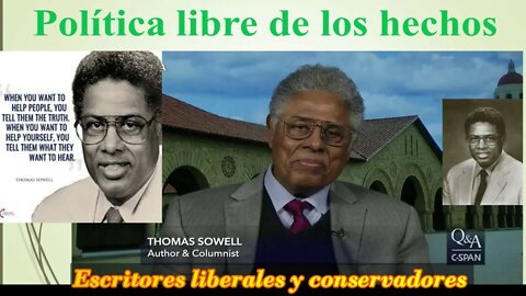 Política libre de los hechos - Thomas Sowell