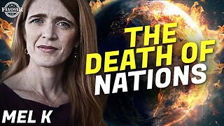 Mel K On FlyOver Conservatives | The Death of Nations | 2-16-23