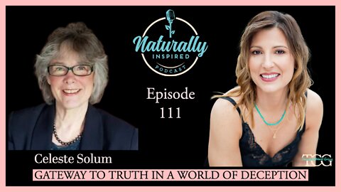 Celeste Solum - Gateway To Truth In A World Of Deception