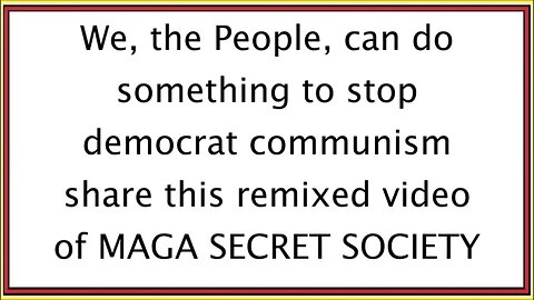 MAGA SECRET SOCIETY