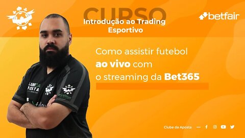 Streaming Bet365: como ASSISTIR JOGOS AO VIVO sem precisar pagar?