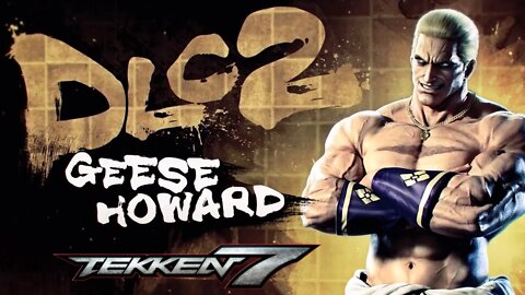 Geese Howard DLC Trailer (Tekken 7)