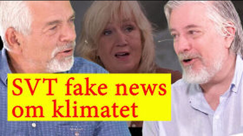 SVT sprider Fake News om klimatet - Staffan Mörner i Fjärde statsmakten nr 59