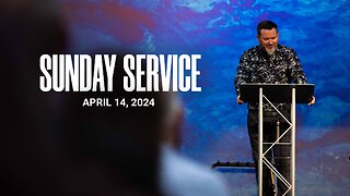 Sunday Service | 04-14-24 | Tom Laipply