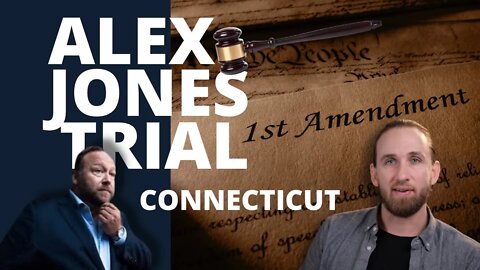 Alex Jones Connecticut Trial: Thoughts | The Guy