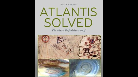 David Edward -- Atlantis Solved