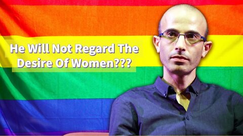 The Man Of Lawlessness? He Will Not Regard The Desire Of Women? - Antichrist - Yuval Noah Harari