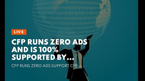 CFP runs zero ads and is 100% supported by readers…