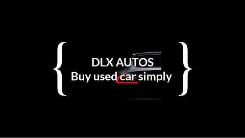 Dlx Autos Intro check
