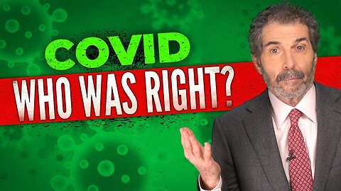 Covid: Who Was Right? John Stossel