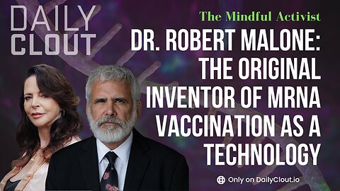 Dr. Robert Malone - The Original Inventor of MRNA Vaccination as a Technology