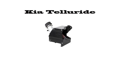 Boost Your Ride: Installing K&N Cold Air Intake in 2021 Kia Telluride Car Mod Guide K&N 77-5300KS