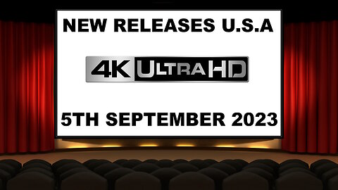 NEW 4K UHD Releases [5TH SEPTEMBER 2023 | U.S.A]