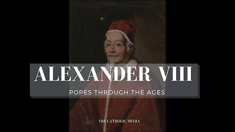 Pope: Alexander VIII #239 (Condemnation of the Sun King)