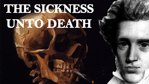 The Sickness unto Death | Søren Kierkegaard