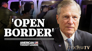 Rep. Brian Babin: Biden's Failed 'Open Border' Policies | CLIP | American Thought Leaders