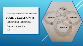 Leaders and Leadership by Emory Bogardus Book Discussion Part 1