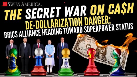 De-Dollarization Danger: BRICS Alliance Heading Toward Superpower Status