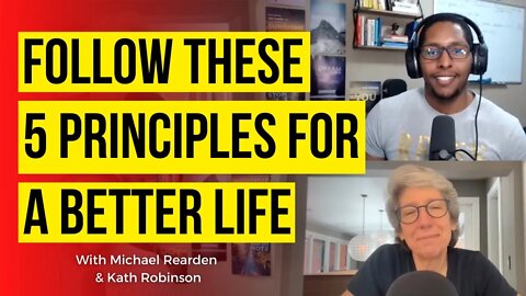 Follow These 5 Principles For better Wellness with Kath Robinson | Coaching In Session