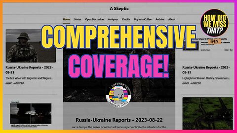 Excellent Russia-Ukraine War Aggregator on Substack | @HowDidWeMissTha @_askeptik