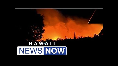 Multiple wildfires burning uncontrolled on Maui