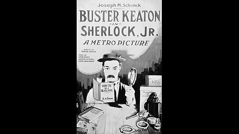 Movie From the Past - Sherlock Jr - 1924