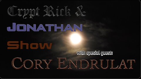 Crypt Rick & Jonathan Show - Episode #41 : Eating & Being Healthy!