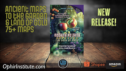 Announcing! Garden Of Eden Revealed: The Book of Maps