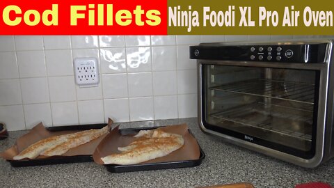 Cod Fillets, Ninja Foodi XL Pro Air Fry Oven Recipe