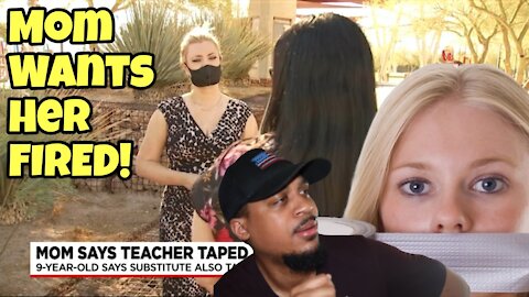 Substitute Teacher Duct Tapes Mask To 9 year Old's Face
