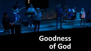 Goodness of God