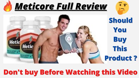 Meticore Full Review 🔥 | Don't buy Before Watching this Video | Best Weight loss Supplement ⚡