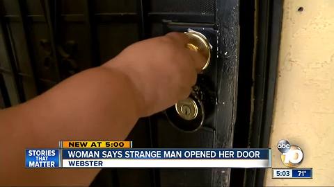 San Diego woman says strange man walked into her home