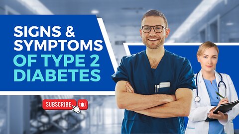 Type 2 Diabetes Signs & Symptoms (& Why They Occur) & Associated Conditions