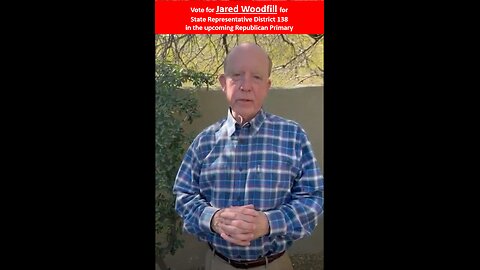 Ballot by Mail: Vote for JARED WOODFILL for State Representative District 138