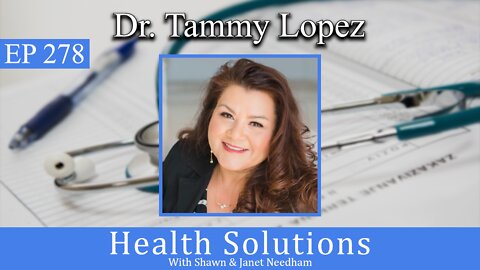 EP 278: Dr. Tammy Lopez, PharmD and Drug Nutrient Depletion with Shawn & Janet Needham of MLRX WA