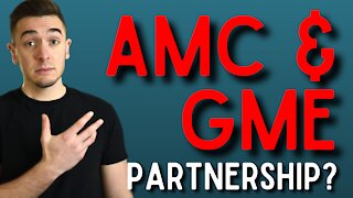 AMC & GameStop Talk Partnership Potential