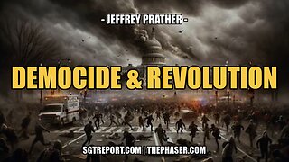 DEMOCIDE & REVOLUTION -- MAJ. JEFFREY PRATHER