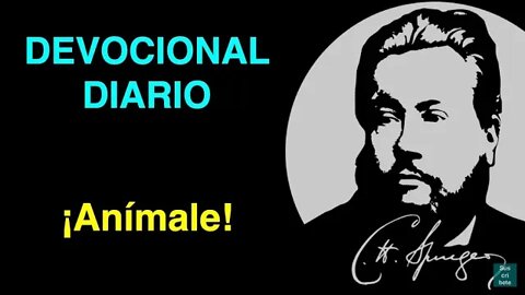 Anímale (Deuteronomio 1:38) Devocional de hoy Charles Spurgeon