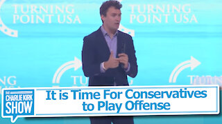 It is Time For Conservatives to Play Offense