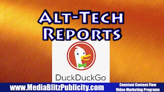 Duck Duck Go Search Engine - Alt-Tech Reports - Media Blitz Publicity