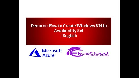 Demo on How to Create Windows VM in Availability Set