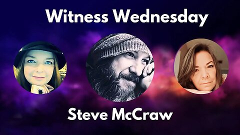 Witness Wednesday with Steve McCraw