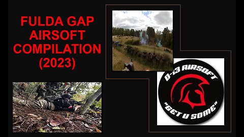 Fulda Gap Airsoft Compilation (2023)