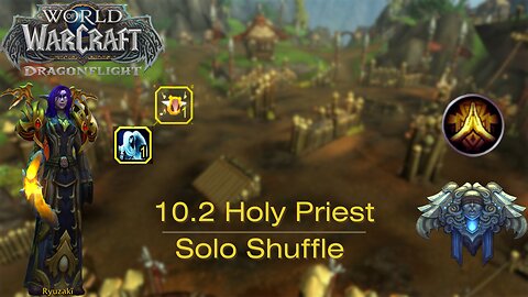 4/2 W/L - Holy Priest Solo Shuffle - Ep 4