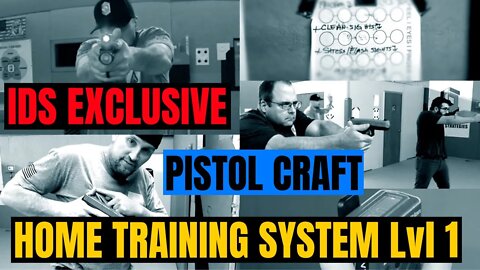 Dry Fire Pistol Drills IDS Pistol Craft Home Training System – Level 1