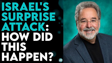 RABBI CURT LANDRY: ISRAEL'S SURPRISE ATTACK: HOW DID THIS HAPPEN?