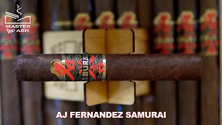 AJ Fernandez Samurai Toro Cigar Review