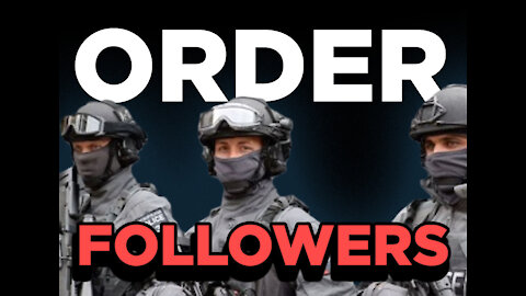 Order Followers = Bad People